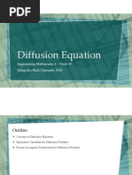 Diffusion Equation: Engineering Mathematic 2 - Week 5# Eduardus Budi Nursanto, PHD