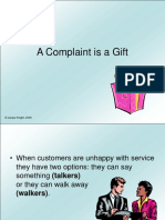 A Complaint Is A Gift To Organization