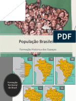 População Brasileira - Formação Histórica Dos Espaços