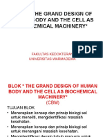 Blok The Grand Design of Human Body and The Cell As Biochemical Machinery