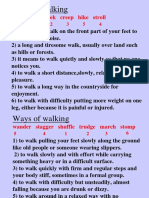 Ways of Walking: Limp Tiptoe Trek Creep Hike Stroll