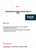 Topic: Understanding Gender Construction in Male