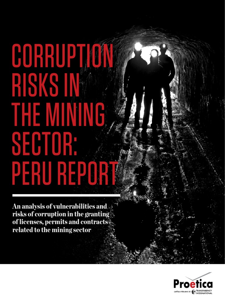 Corruption Risks in Peru's Mining Sector | PDF | Governance | Political ...