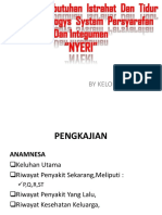 Gangguan Kebutuhan Istrahat Dan Tidur Akibat Patologys System Persyarafan Dan Integumen