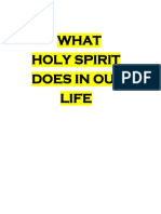 WHAT THE HOLY SPIRIT DOES IN OUR LIFE.docx