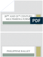 20 AND 21 Century Multimedia Forms: TH ST