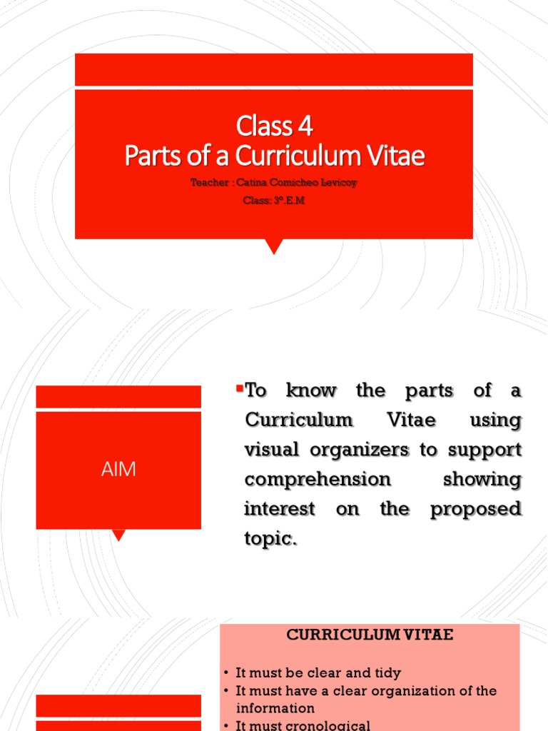 class-4-parts-of-a-curriculum-vitae-teacher-catina-comicheo-levicoy