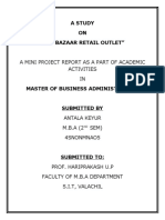 A Study ON "Big Bazaar Retail Outlet": A Mini Project Report As A Part of Academic Activities IN