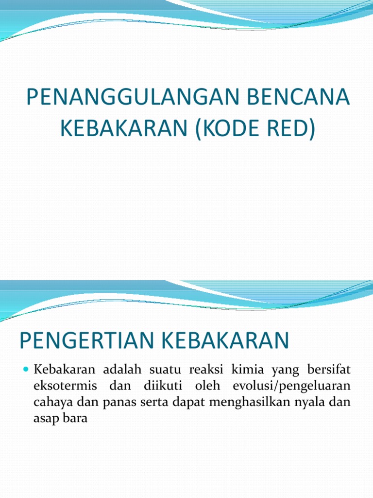 Penanggulangan Bencana Kebakaran (Kode Red) | PDF