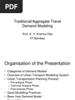 Traditional/Aggregate Travel Demand Modeling: Prof. K. V. Krishna Rao IIT Bombay