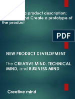 Develop A Product Description 2. Discuss and Create A Prototype of The Product