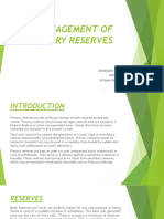 Management of Primary Reserves