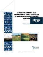 Estudio y reglamento para implementar los planes para cierre de minas y de su infraestructura asociada (2013).pdf