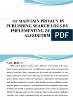 To Maintain Privacy in Publishing Search Logs by Implementing Zealous Algorithm