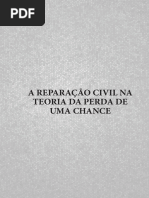 A reparação civil na teoria da perda de uma chance.pdf