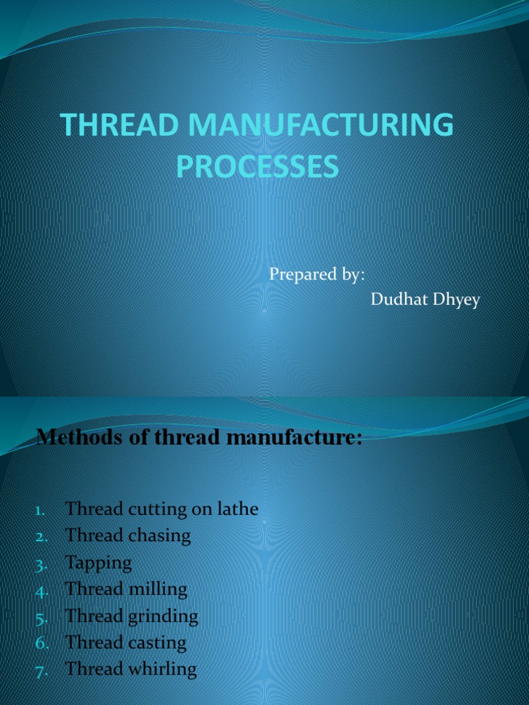 Thread Manufacturing Processes PDF