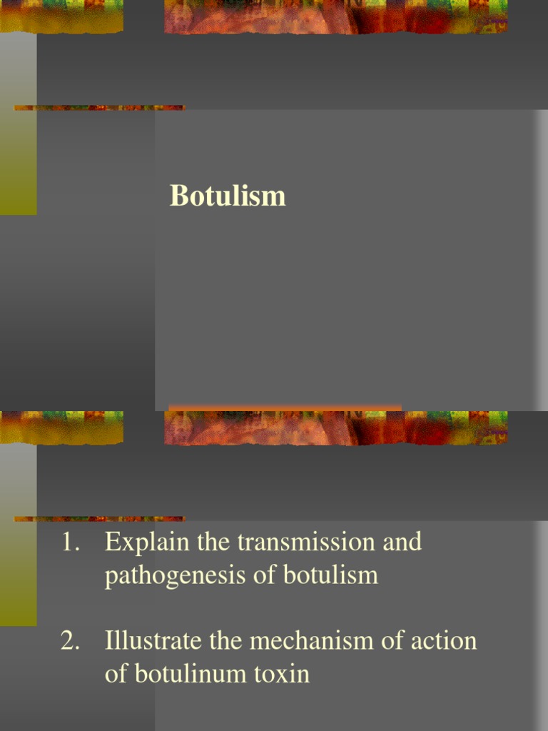 Botulism Botulinum Toxin Medical Specialties