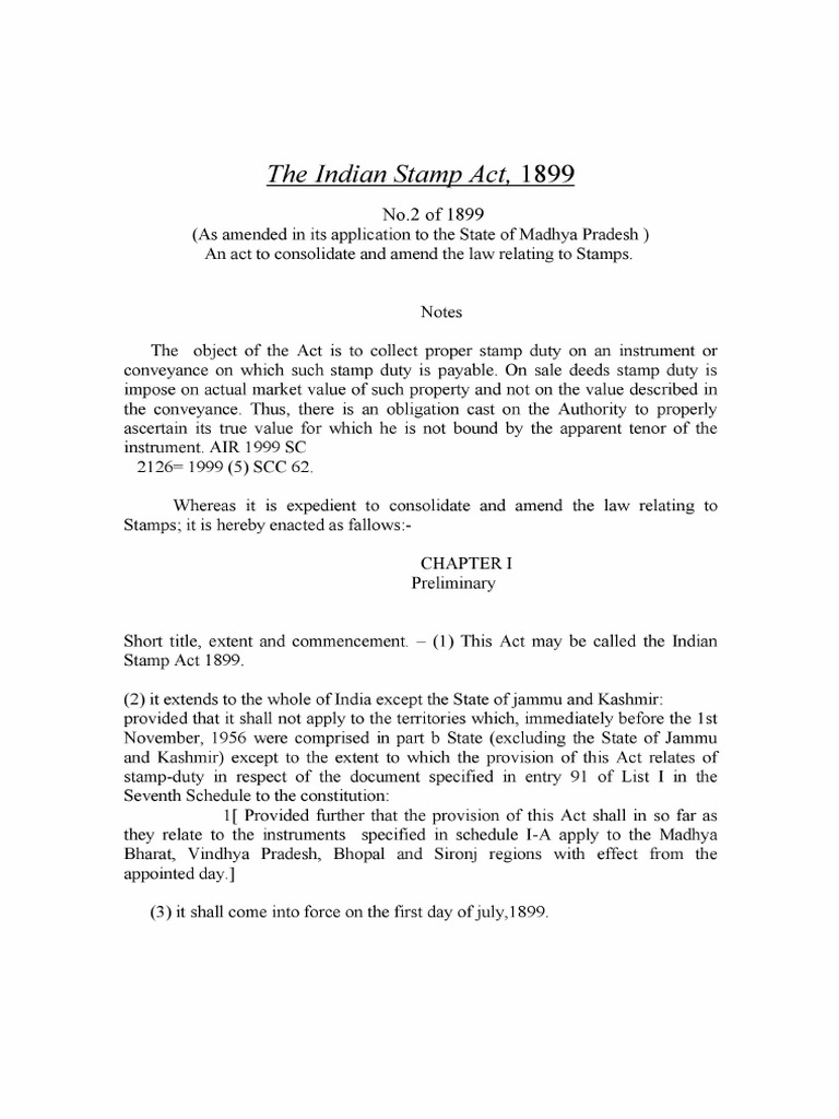 Consolidation and Amendment of the Indian Stamp Act, 1899 An Act to