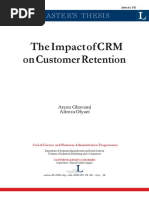 The Impact of CRM On Customer Retention: Maste R'S Thesis