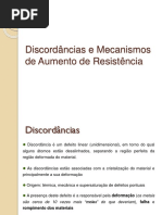 6_Discordâncias e Mecanismos de Aumento de Resistência