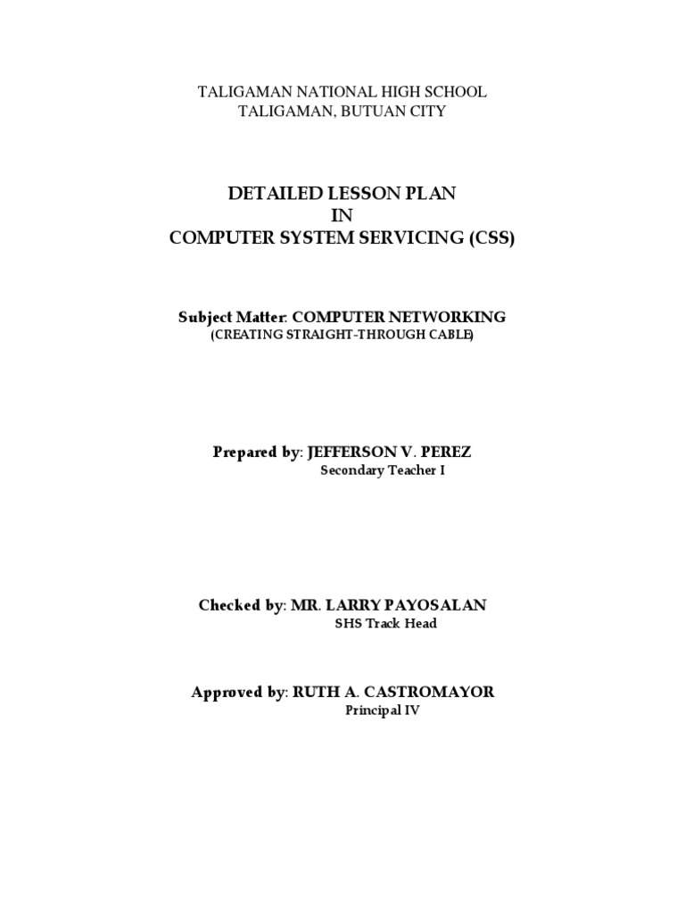 Detailed Lesson Plan IN Computer System Servicing (CSS) : Taligaman ...