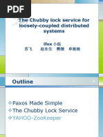 The Chubby Lock Service For Loosely-Coupled Distributed Systems