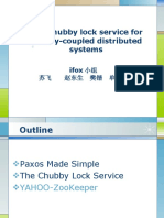 The Chubby Lock Service For Loosely-Coupled Distributed Systems