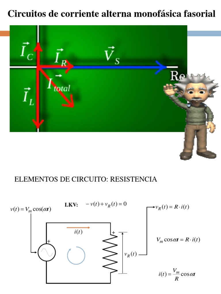 Circuitos de corriente alterna monofásica fasorial