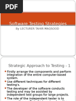 Software Testing Strategies: by Lecturer Tahir Maqsood