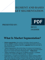 Market Segment and Bases For Market Segmentation: Presented By: Divyanshu Irfan Jagdish