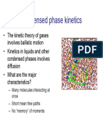 Condensed Phase Kinetics