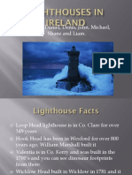 Lighthouses in Ireland John, Michael, Denis, Daniel, Liam