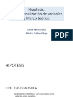 Hipótesis, Operacionalización de Variables y Marco Teórico