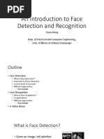 An Introduction To Face Detection and Recognition