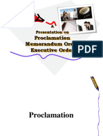 Proclamation Memorandum Order Executive Order: A Presentation On