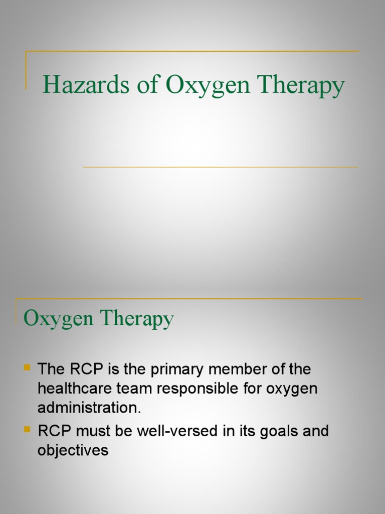 Hazards of Oxygen Therapy Explained | PDF | Oxygen | Hypoxia (Medical)