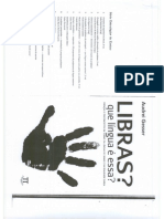 Libras - Que Língua É Essa - Crenças e Preconceitos em Torno Da Língua de Sinais e Da Realidade Surda PDF