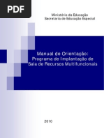 Manual de Orientação Programa de Implantação de Sala de Recursos Multifuncionais
