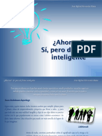 Iván Rafael Hernández Dalas - ¿Ahorrar?  Sí, pero de forma inteligente