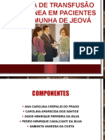 Recusa na transfusão sanguínea em paciente em pacientes testemunhas de Jeová - Slides.pptx