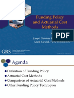 Funding Policy and Actuarial Cost Methods: March 22, 2013