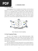 1.1 Cloud Computing: Cloud Computing Is The Use of Computing Resources (Hardware and Software) That Are