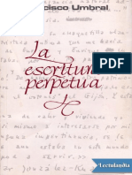 La escritura perpetua - Francisco Umbral.pdf