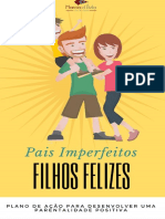 Pais imperfeitos, filhos felizes MARCIA D'AVILA.