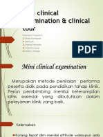 Mini Clinical Examination & Clinical Tour