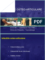 Infectiile Osteo-Articulare: S.U.U.M.C. ""Carol Davila" Bucuresti Clinica de Ortopedie - Traumatologie