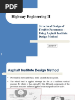 Hwy Eng II - Week 7 - Lecture 7 - Structural Design of Flexible Pavements - Asphalt Institute Design Method