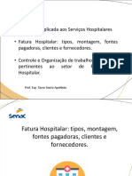 Fatura Hospitalar Tipos, Montagem, Fontes Pagadoras, Clientes e Fornecedores