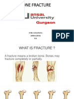 Bone Fracture: Venu Aggarwal 180BALLB036 SOL