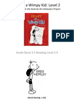 Diary of A Wimpy Kid: Level 2: Grade Band 3 5 Reading Level 2.9